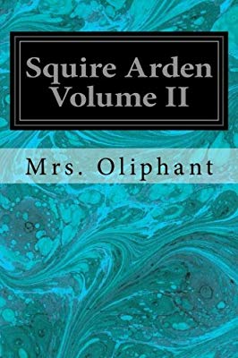 Squire Arden - Volume 2 of 3